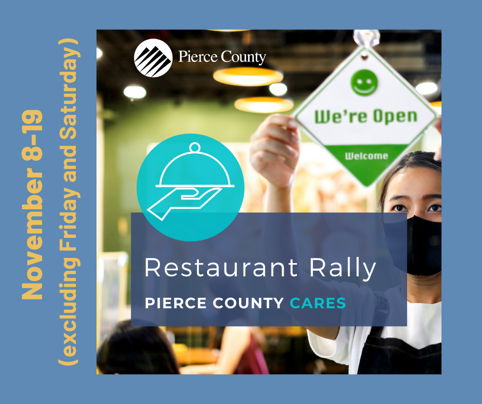 Pierce County Restaurant Rally coming soon Nov 8-19