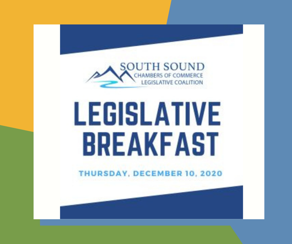 Legislative Breakfast with the South Sound Chambers of Commerce Legislative Coalition
