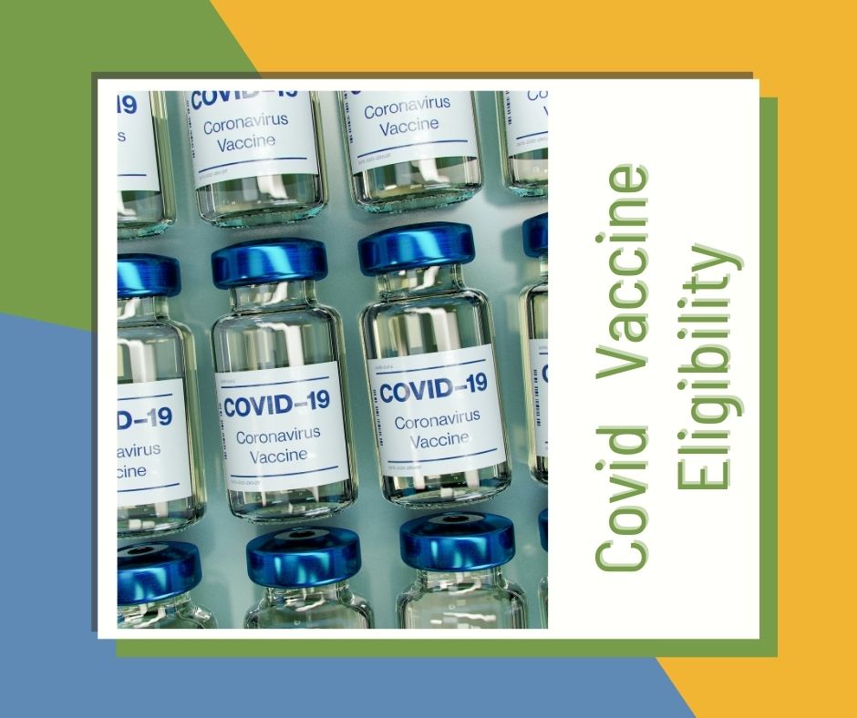 Covid vaccines - eligibility